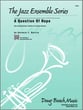 A Question of Hope Jazz Ensemble sheet music cover